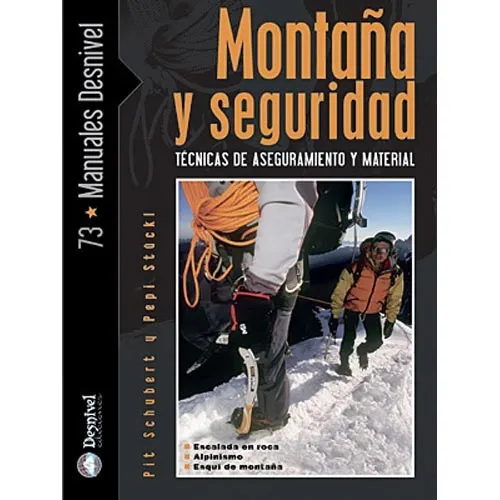 Mountain and Safety Editorial Desnivel